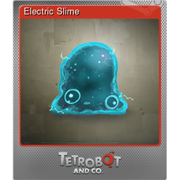 Electric Slime (Foil)