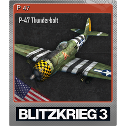 P 47 (Foil)