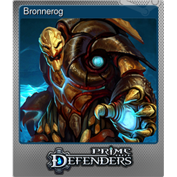 Bronnerog (Foil Trading Card)