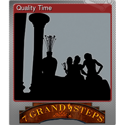 Quality Time (Foil)