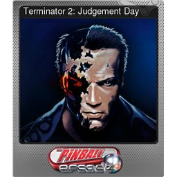 Terminator 2: Judgement Day (Foil Trading Card)