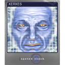 XERXES (Foil)