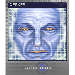 XERXES (Foil)