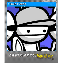 Circle Heads (Foil)