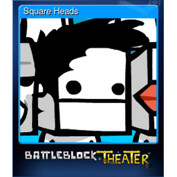 Square Heads