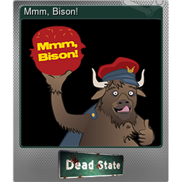 Mmm, Bison! (Foil)