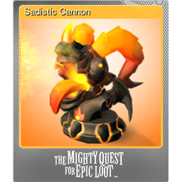 Sadistic Cannon (Foil)