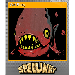 Old Bitey (Foil)