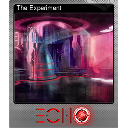 The Experiment (Foil)
