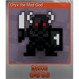 Oryx the Mad God (Foil)