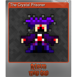 The Crystal Prisoner (Foil)