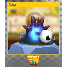 Slug (Foil)