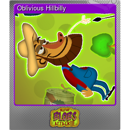 Oblivious Hillbilly (Foil)