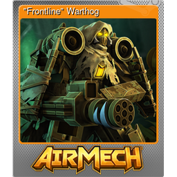 "Frontline" Warthog (Foil)