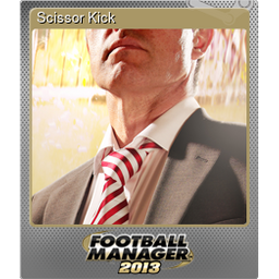 Scissor Kick (Foil Trading Card)