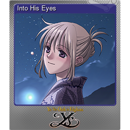 Into His Eyes (Foil)