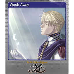 Wash Away (Foil)