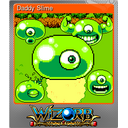 Daddy Slime (Foil)
