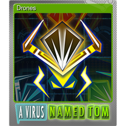 Drones (Foil)