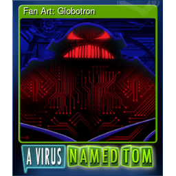 Fan Art: Globotron