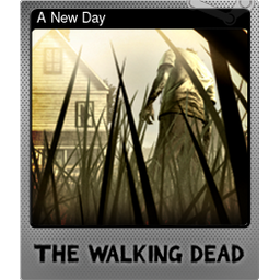 A New Day (Foil Trading Card)