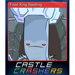 Frost King Spotting
