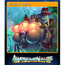 Vinnie & Spike