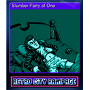 Slumber Party of One