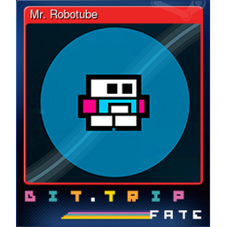 Mr. Robotube