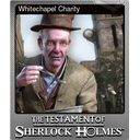 Whitechapel Charity (Foil)