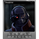 Deadshot (Foil)