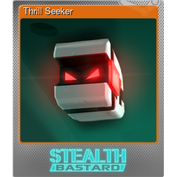 Thrill Seeker (Foil)