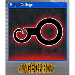 Bright College (Foil)