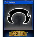 Dark College