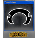 Dark College (Foil)