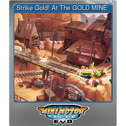 Strike Gold! At The GOLD MINE (Foil)