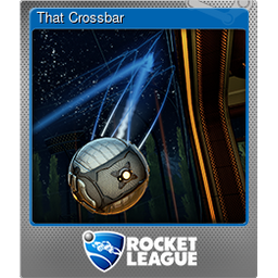 That Crossbar (Foil)