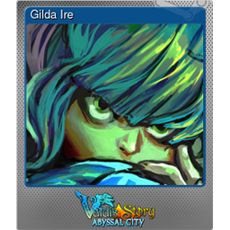 Gilda Ire (Foil)