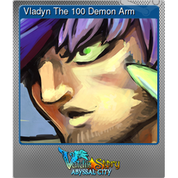 Vladyn The 100 Demon Arm (Foil)