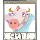 Grimm Loves Moo (Foil)