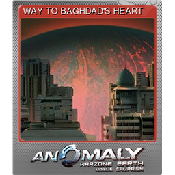 WAY TO BAGHDADS HEART (Foil)