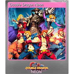 Double Dragon Neon (Foil)