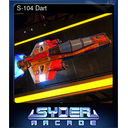 S-104 Dart (Trading Card)