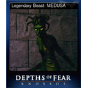 Legendary Beast: MEDUSA