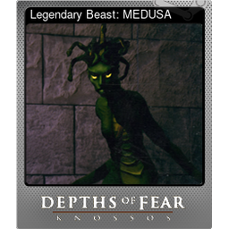 Legendary Beast: MEDUSA (Foil)