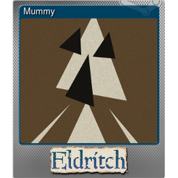 Mummy (Foil)