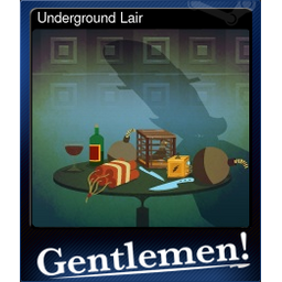 Underground Lair