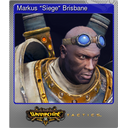 Markus "Siege" Brisbane (Foil)
