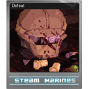 Defeat (Foil Trading Card)