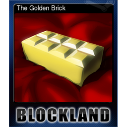 The Golden Brick